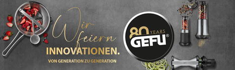 Referenz Gefu 80 Jahre